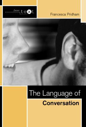 Immagine del venditore per Pridham, F: The Language of Conversation venduto da moluna