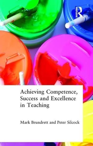 Seller image for Brundrett, M: Achieving Competence, Success and Excellence i for sale by moluna