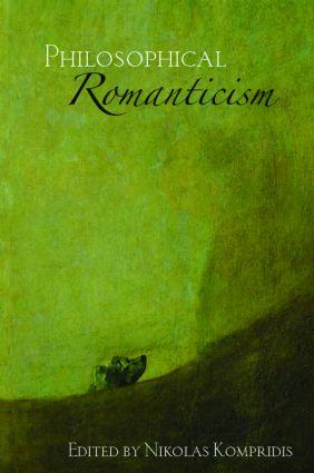 Seller image for Kompridis, N: Philosophical Romanticism for sale by moluna