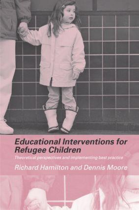 Imagen del vendedor de Hamilton, R: Educational Interventions for Refugee Children a la venta por moluna