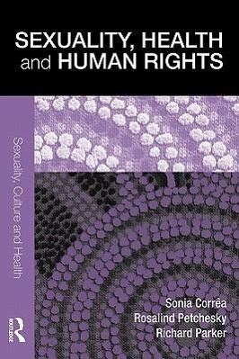 Seller image for Correa, S: Sexuality, Health and Human Rights for sale by moluna