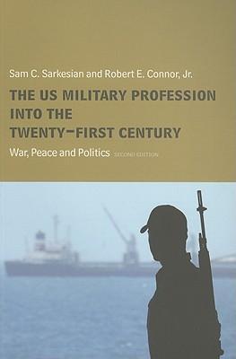 Seller image for Sarkesian, S: US Military Profession into the 21st Century for sale by moluna