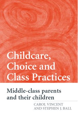 Image du vendeur pour Childcare, Choice and Class Practices mis en vente par moluna