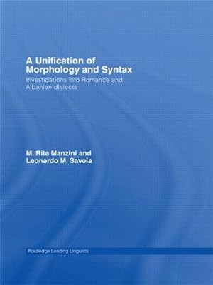 Image du vendeur pour Manzini, M: A Unification of Morphology and Syntax mis en vente par moluna
