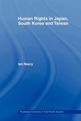 Immagine del venditore per Neary, I: Human Rights in Japan, South Korea and Taiwan venduto da moluna