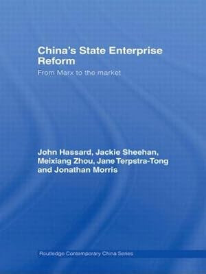 Bild des Verkufers fr Hassard, J: China\ s State Enterprise Reform zum Verkauf von moluna