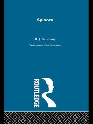 Imagen del vendedor de Delahunty, R: Spinoza - Arguments of the Philosophers (paper a la venta por moluna