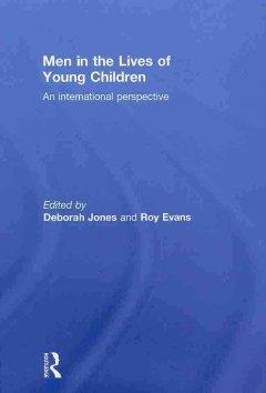 Imagen del vendedor de Jones, D: Men in the Lives of Young Children a la venta por moluna