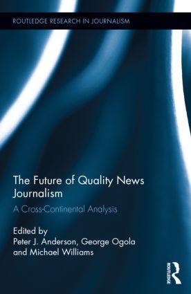 Seller image for The Future of Quality News Journalism for sale by moluna