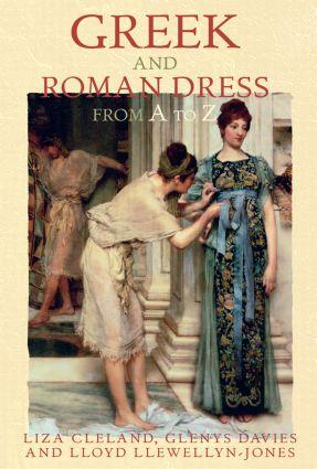 Image du vendeur pour Cleland, L: Greek and Roman Dress from A to Z mis en vente par moluna