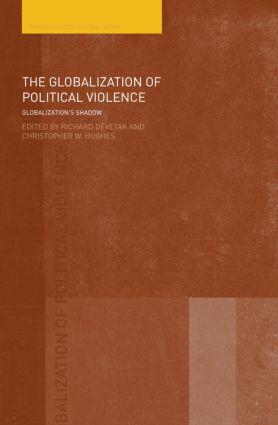Seller image for Devetak, R: Globalization of Political Violence for sale by moluna