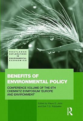 Bild des Verkufers fr John, K: Benefits of Environmental Policy zum Verkauf von moluna