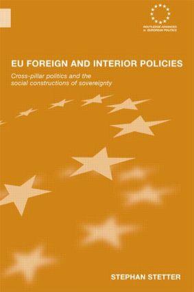 Bild des Verkufers fr Stetter, S: EU Foreign and Interior Policies zum Verkauf von moluna