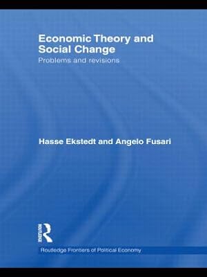 Immagine del venditore per Ekstedt, H: Economic Theory and Social Change venduto da moluna