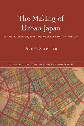 Seller image for Sorensen, D: The Making of Urban Japan for sale by moluna