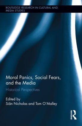 Bild des Verkufers fr Moral Panics, Social Fears, and the Media zum Verkauf von moluna