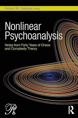Seller image for Nonlinear Psychoanalysis: Notes from Forty Years of Chaos and Complexity Theory for sale by moluna