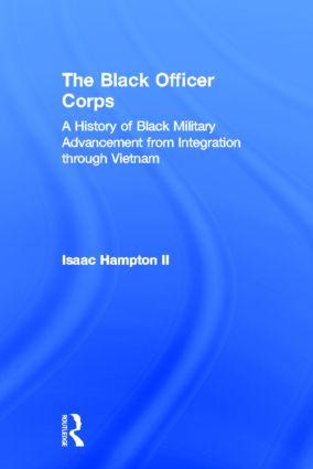 Image du vendeur pour Hampton, I: The Black Officer Corps mis en vente par moluna