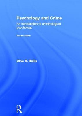 Immagine del venditore per Hollin, C: Psychology and Crime venduto da moluna