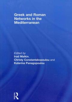 Bild des Verkufers fr Greek and Roman Networks in the Mediterranean zum Verkauf von moluna