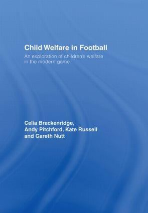 Seller image for Child Welfare in Football: An Exploration of Children\ s Welfare in the Modern Game for sale by moluna