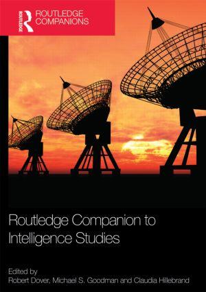 Image du vendeur pour Routledge Companion to Intelligence Studies mis en vente par moluna