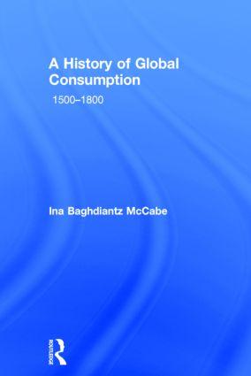 Bild des Verkufers fr Baghdiantz-McCabe, I: A History of Global Consumption zum Verkauf von moluna