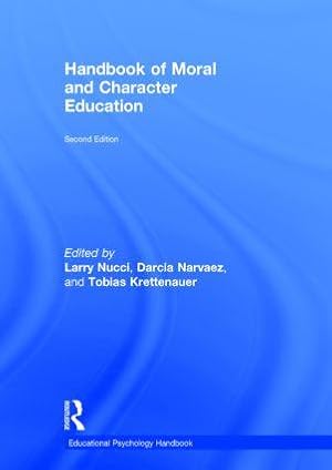 Image du vendeur pour Handbook of Moral and Character Education mis en vente par moluna