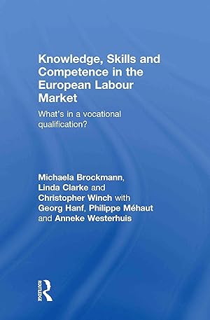 Seller image for Brockmann, M: Knowledge, Skills and Competence in the Europe for sale by moluna
