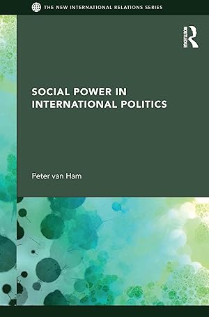 Seller image for Van Ham, P: Social Power in International Politics for sale by moluna