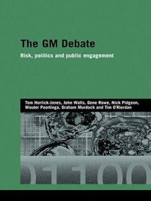 Seller image for Horlick-Jones, T: The GM Debate for sale by moluna