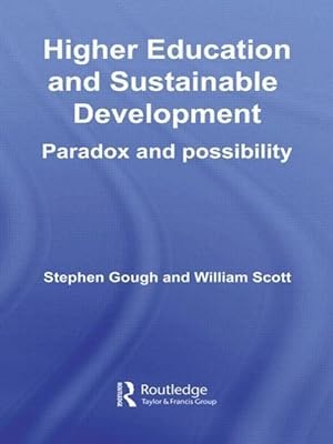 Seller image for Gough, S: Higher Education and Sustainable Development for sale by moluna