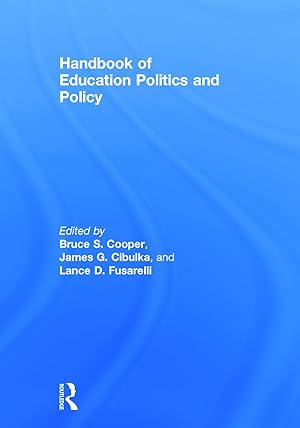 Seller image for Handbook of Education Politics and Policy for sale by moluna