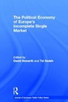 Immagine del venditore per The Political Economy of Europe\ s Incomplete Single Market venduto da moluna