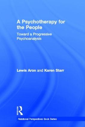 Seller image for Aron, L: A Psychotherapy for the People for sale by moluna