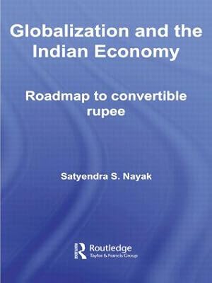 Seller image for Nayak, S: Globalization and the Indian Economy for sale by moluna