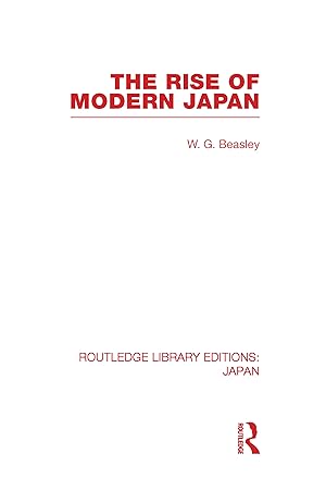Bild des Verkufers fr Beasley, W: Rise of Modern Japan zum Verkauf von moluna