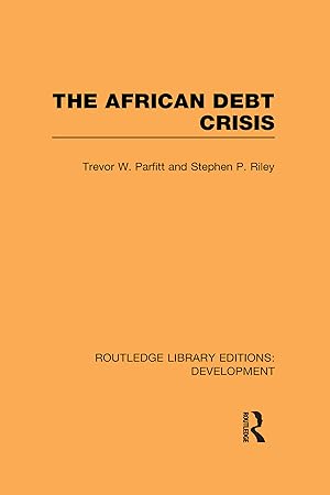 Imagen del vendedor de The African Debt Crisis a la venta por moluna
