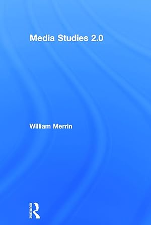Bild des Verkufers fr Merrin, W: Media Studies 2.0 zum Verkauf von moluna