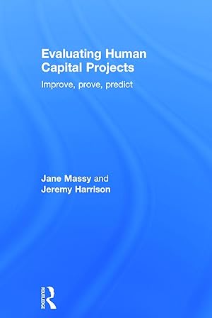 Seller image for Evaluating Human Capital Projects: Improve, Prove, Predict for sale by moluna