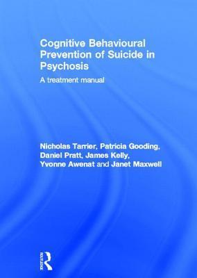 Image du vendeur pour Tarrier, N: Cognitive Behavioural Prevention of Suicide in P mis en vente par moluna