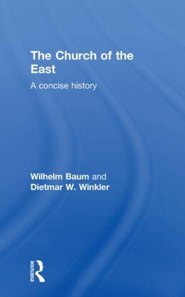 Seller image for Baum, W: The Church of the East for sale by moluna