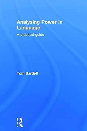 Image du vendeur pour Bartlett, T: Analysing Power in Language mis en vente par moluna