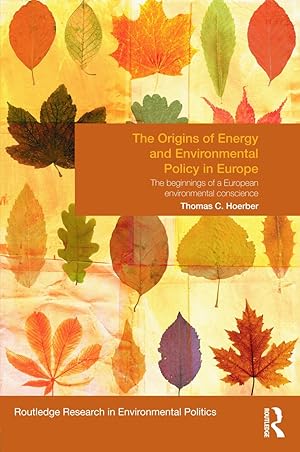 Imagen del vendedor de Hoerber, T: The Origins of Energy and Environmental Policy i a la venta por moluna