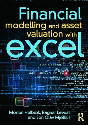 Imagen del vendedor de Helbaek, M: Financial Modelling and Asset Valuation with Exc a la venta por moluna