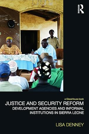 Bild des Verkufers fr Denney, L: Justice and Security Reform zum Verkauf von moluna