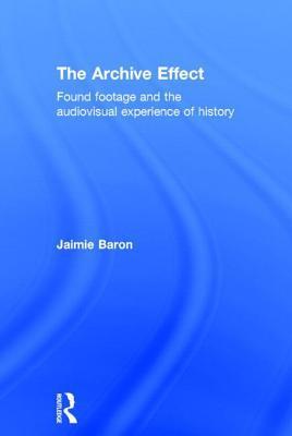 Immagine del venditore per Baron, J: The Archive Effect venduto da moluna