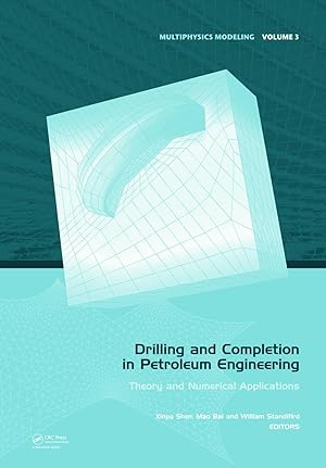 Imagen del vendedor de Shen, X: Drilling and Completion in Petroleum Engineering a la venta por moluna