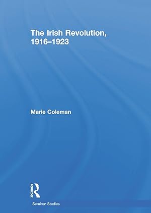 Bild des Verkufers fr Coleman, M: The Irish Revolution, 1916-1923 zum Verkauf von moluna