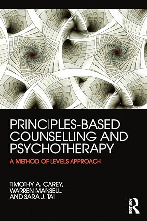 Seller image for Principles-Based Counselling and Psychotherapy: A Method of Levels Approach for sale by moluna